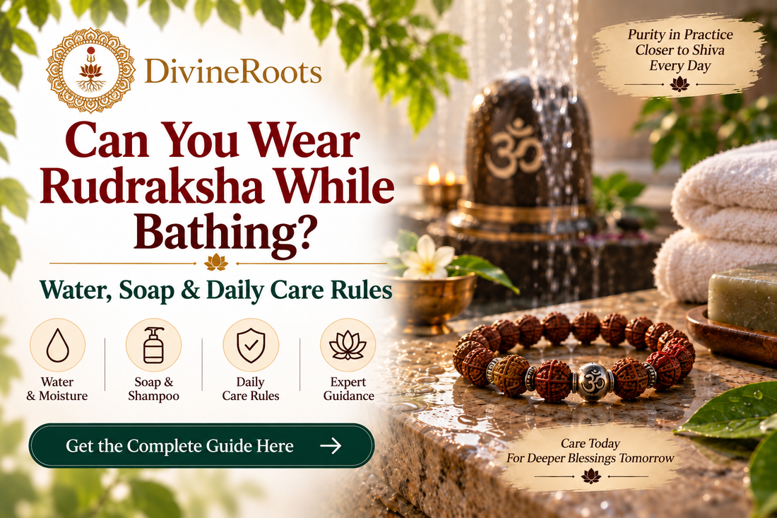 DivineRoots blog hero image showing a Rudraksha bracelet beside a bathing setup with water, soap, towels and a Shiva-inspired background, explaining whether Rudraksha can get wet and the correct daily care rules.