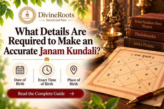 DivineRoots blog hero image showing a traditional Janam Kundali chart with date of birth, exact birth time and place of birth icons, alongside diya, astrology books and a devotional Vedic astrology setting.
