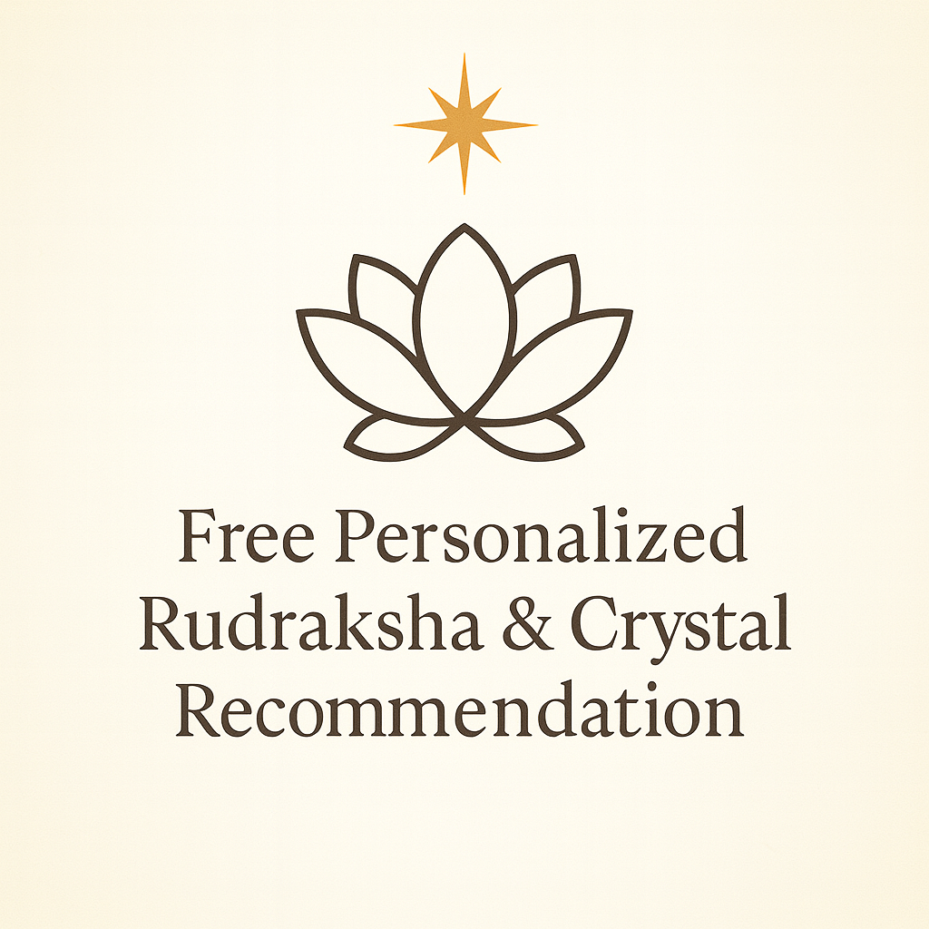 Free Crystal & Rudraksha Consultation Service | Within 24 Hrs| ₹21 Token Refundable (on next order)