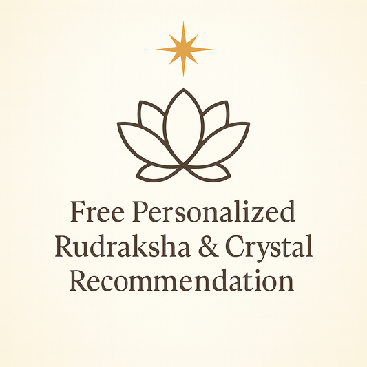 Free Crystal & Rudraksha Consultation Service | Within 24 Hrs| ₹21 Token Refundable (on next order)